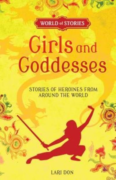 Cover for Lari Don · Girls and Goddesses (Hardcover bog) (2016)