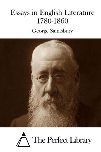 Cover for George Saintsbury · Essays in English Literature 1780-1860 (Pocketbok) (2015)