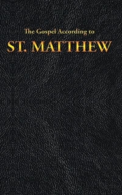 Cover for King James · The Gospel According to ST. MATTHEW (Hardcover Book) (2019)