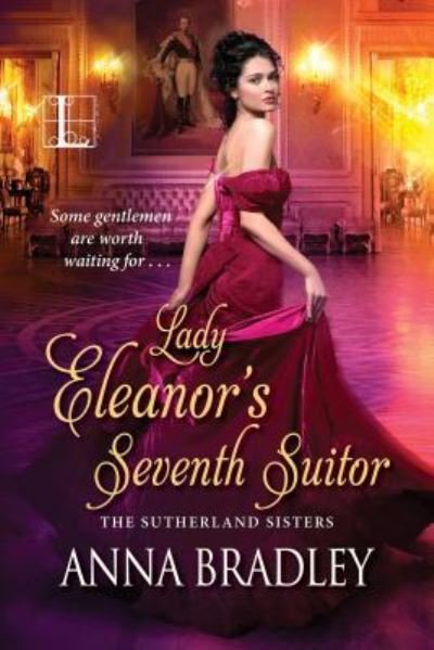 Cover for Anna Bradley · Lady Eleanor's Seventh Suitor (Paperback Book) (2017)