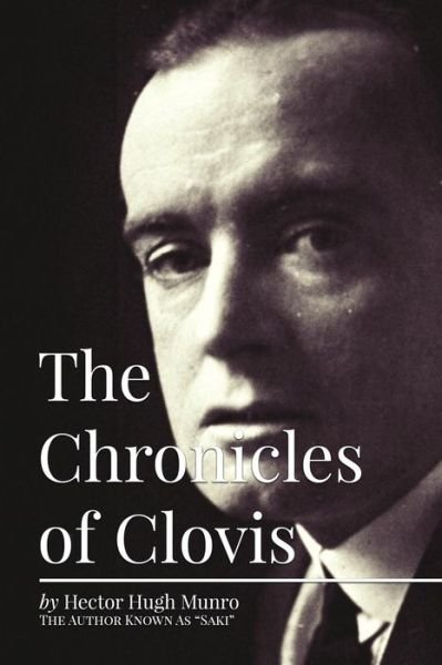 Cover for H H Munro · The Chronicles of Clovis (Paperback Bog) (2015)