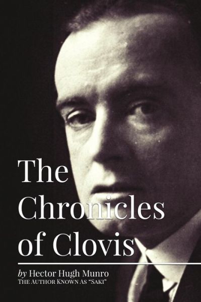 Cover for H H Munro · The Chronicles of Clovis (Paperback Book) (2015)