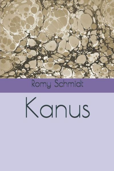 Cover for Romy Schmidt · Kanus (Paperback Book) (2017)