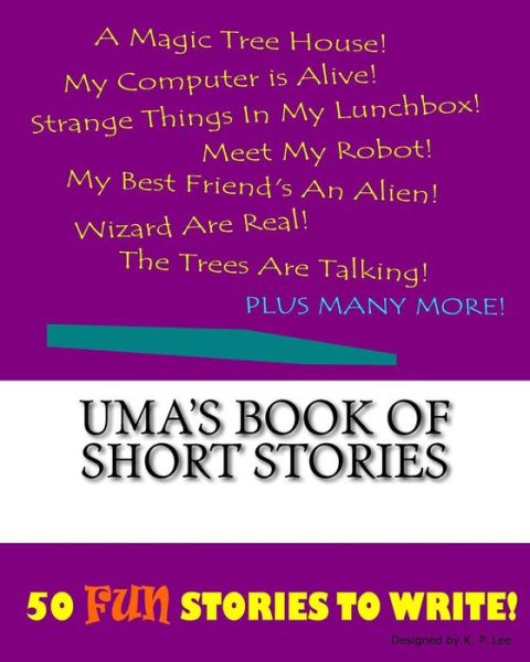 K P Lee · Uma's Book Of Short Stories (Paperback Book) (2015)