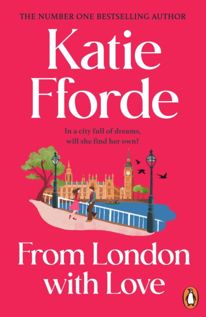 From London With Love - Katie Fforde - Książki - Cornerstone - 9781529158175 - 17 lipca 2025