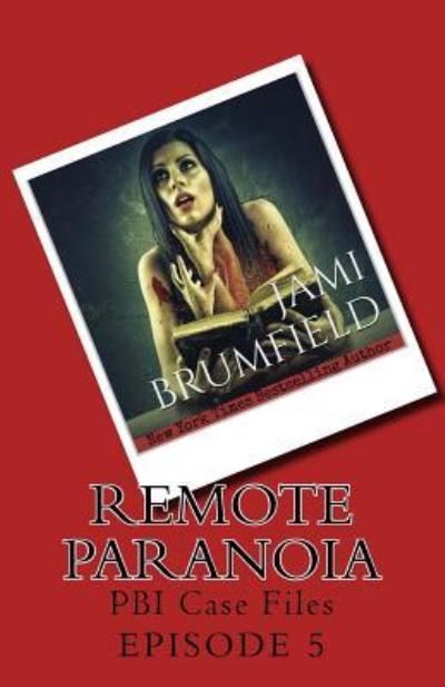 Cover for Jami Brumfield · Remote Paranoia (Paperback Book) (2016)