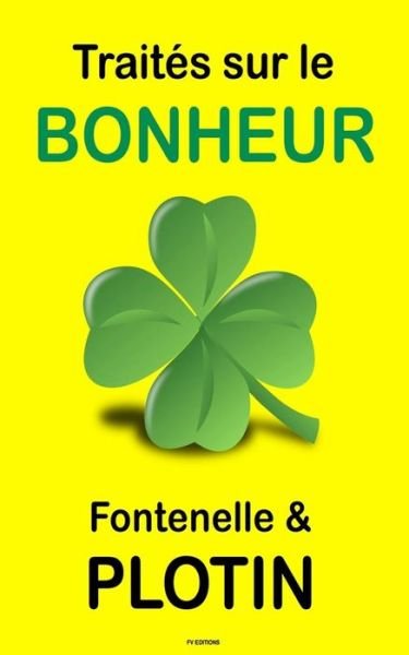 Cover for Plotin · Traites sur le Bonheur (Pocketbok) (2016)