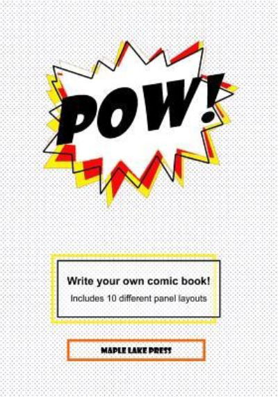 Cover for Maple Lake Press · Pow! (Paperback Bog) (2016)