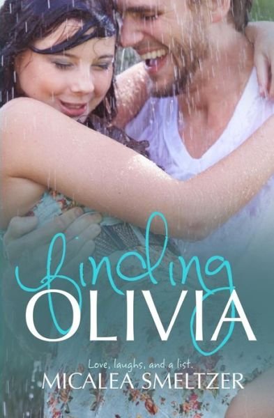 Cover for Micalea Smeltzer · Finding Olivia (Paperback Book) (2017)