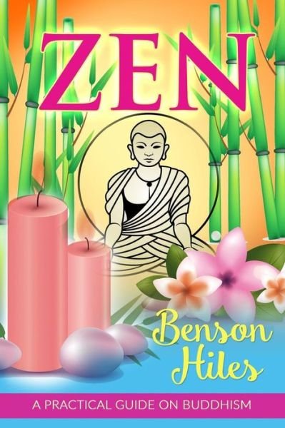 Cover for Benson Hiles · Zen (Pocketbok) (2017)