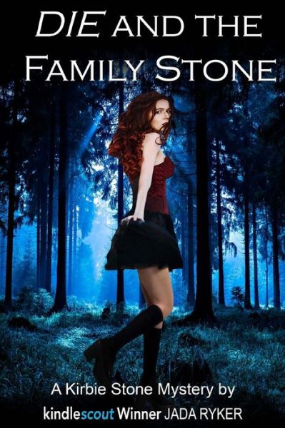 Cover for Jada Ryker · Die and the Family Stone (Paperback Book) (2017)