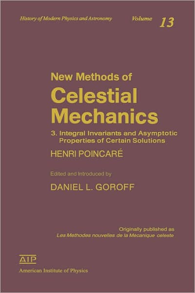 Cover for Henri Poincare · New Methods of Celestial Mechanics - History of Modern Physics and Astronomy (Hardcover Book) (1992)