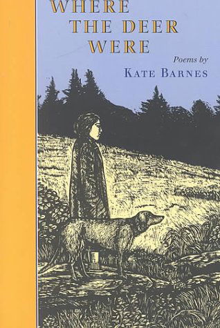 Cover for Kate Barnes · Where the Deer Were (Paperback Book) (2000)