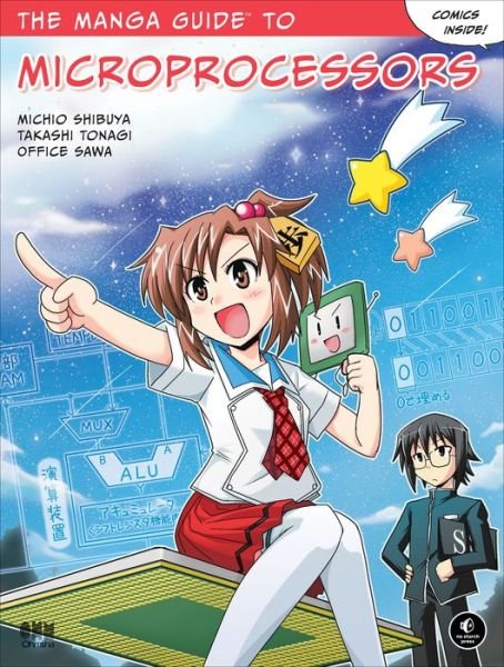 Cover for Michio Shibuya · The Manga Guide to Microprocessors (Pocketbok) (2017)