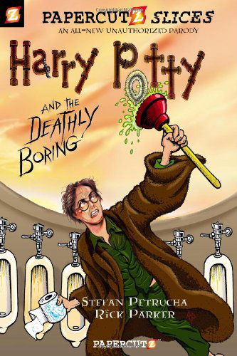 Cover for Stefan Petrucha · Harry Potty and the Deathly Boring #1 (Paperback Book) (2011)