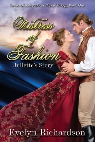 Mistress of Fashion - Evelyn Richardson - Books - Epicenter Press (WA) - 9781603816175 - February 9, 2021