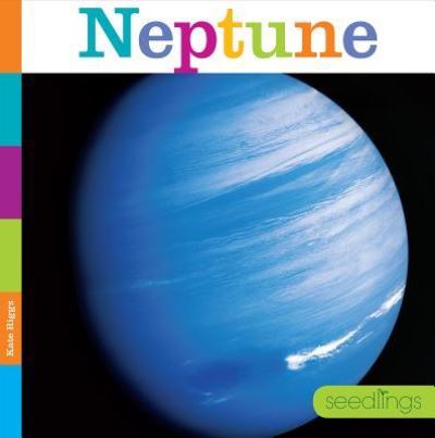 Cover for Kate Riggs · Neptune (Hardcover Book) (2018)