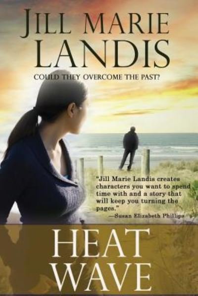 Cover for Jill Marie Landis · Heat Wave (Pocketbok) (2016)