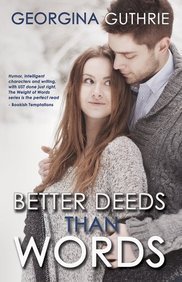 Cover for Georgina Guthrie · Better Deeds Than Words - Words (Paperback Book) [1st edition] (2014)