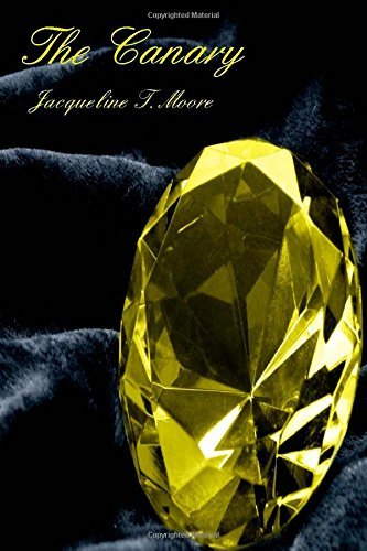 Cover for Jacqueline T. Moore · The Canary (Paperback Book) (2014)