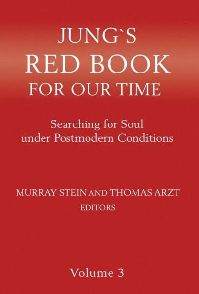 Jung's Red Book for Our Time - Murray Stein - Livros - Chiron Publications - 9781630517175 - 26 de maio de 2019
