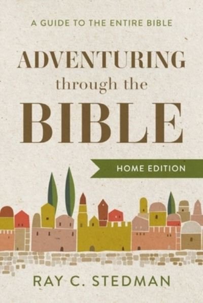 Cover for Our Daily Bread Publishing · Adventuring Through the Bible (Gebundenes Buch) (2022)