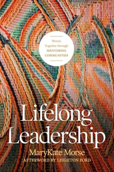 Cover for MaryKate Morse · Lifelong Leadership (Paperback Bog) (2020)