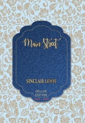 Cover for Sinclair Lewis · Main Street (Gebundenes Buch) (2020)
