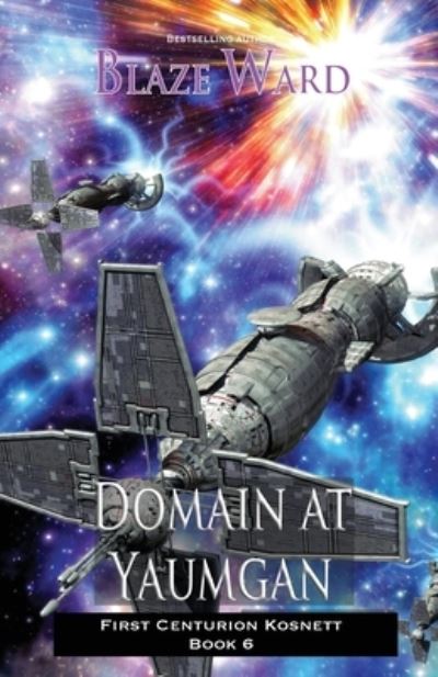 Domain at Yaumgan - Blaze Ward - Livros - Knotted Road Press - 9781644703175 - 23 de novembro de 2022
