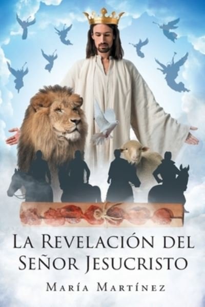 Cover for María Martínez · Revelación Del Señor Jesucristo (Book) (2023)