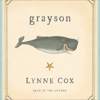 Cover for Lynne Cox · Grayson Lib/E (CD) (2006)