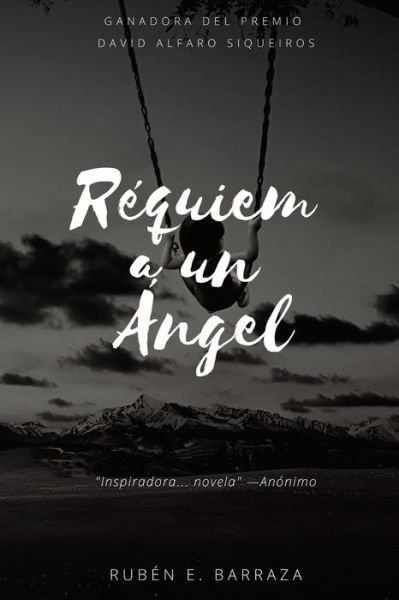 Cover for Rubén Barraza · Réquiem a Un Ángel (Bog) (2019)
