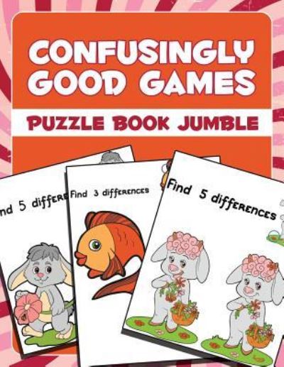 Cover for Jupiter Kids · Confusingly Good Games: Puzzle Book Jumble (Paperback Book) (2015)