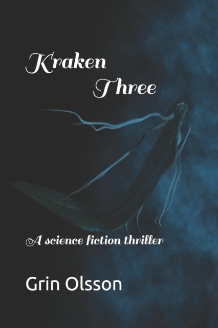 Cover for GrinOlsson · Kraken Three (Paperback Book) (2019)