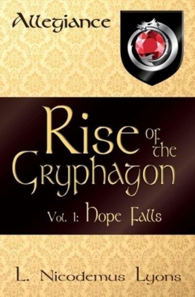 Cover for L Nicodemus Lyons · Rise of the Gryphagon (Taschenbuch) (2019)