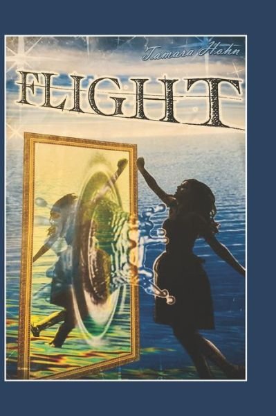 Tamara Hohn · Flight (Paperback Book) (2019)