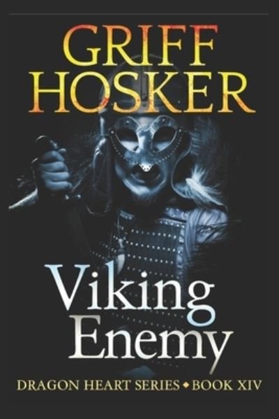 Cover for Griff Hosker · Viking Enemy (Bok) (2022)