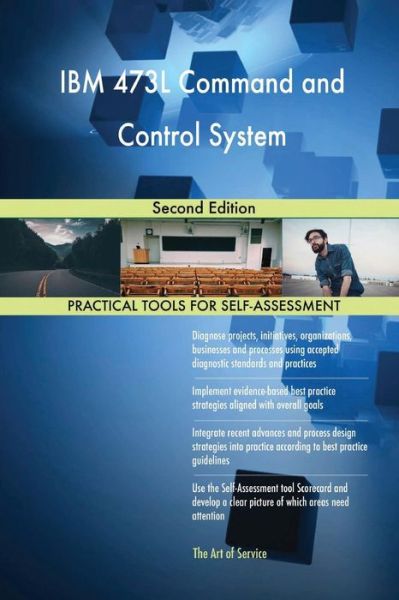 Cover for Gerard Blokdyk · IBM 473L Command and Control System (Paperback Book) (2018)