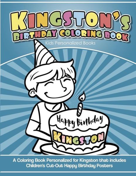 Cover for Yolie Davis · Kingston's Birthday Coloring Book Kids Personalized Books (Paperback Book) (2018)