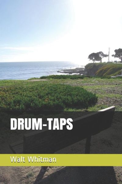 Cover for Walt Whitman · Drum-Taps (Paperback Book) (2018)