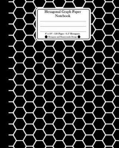 Cover for TS Publishing · Hexagonal Graph Paper Notebook. 8&quot; x 10&quot;. 120 Pages. 0.5&quot; Hexagons (Paperback Book) (2018)