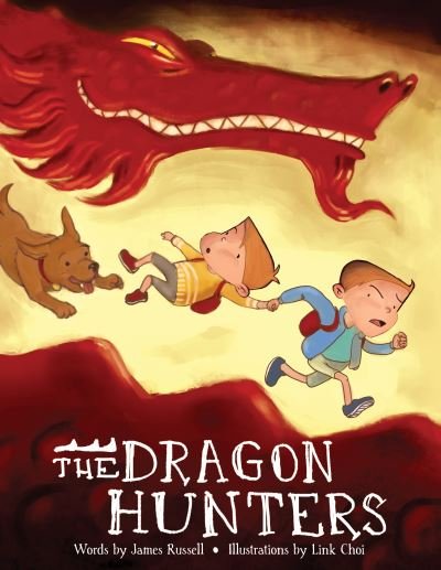 The Dragon Hunters - The Dragon Brothers - James Russell - Bücher - Sourcebooks, Inc - 9781728250175 - 1. September 2021
