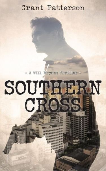 Cover for Grant Patterson · Southern Cross (Paperback Book) (2017)