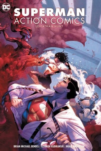 Cover for Brian Michael Bendis · Superman: Action Comics Volume 3 (Gebundenes Buch) (2020)
