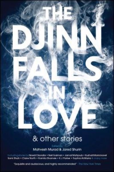 Cover for Neil Gaiman · The Djinn Falls in Love and Other Stories (Buch) (2017)
