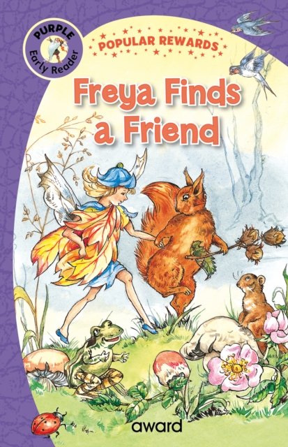 Cover for Sophie Giles · Freya Finds a Friend - Popular Rewards Early Readers - Purple (Hardcover Book) (2023)