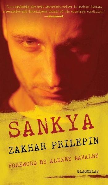 Cover for Zakhar Prilepin · Sankya (Hardcover Book) (2014)