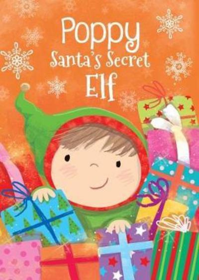 Cover for Katherine Sully · Poppy - Santa's Secret Elf (Hardcover Book) (2017)