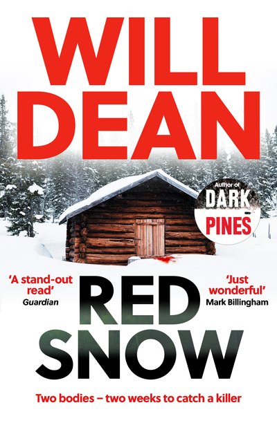 Cover for Will Dean · Red Snow: Winner of Best Independent Voice at the Amazon Publishing Readers' Awards, 2019 - The Tuva Moodyson Mysteries (Paperback Book) (2019)