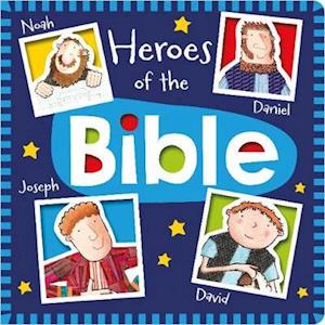 Heroes of The bible - Fiona Boon - Books - Authentic Media - 9781788931175 - November 9, 2019